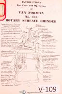 Van Norman No. 444, Rotarty surface Grinder, Instruct for Care & Ops Manual 1943
